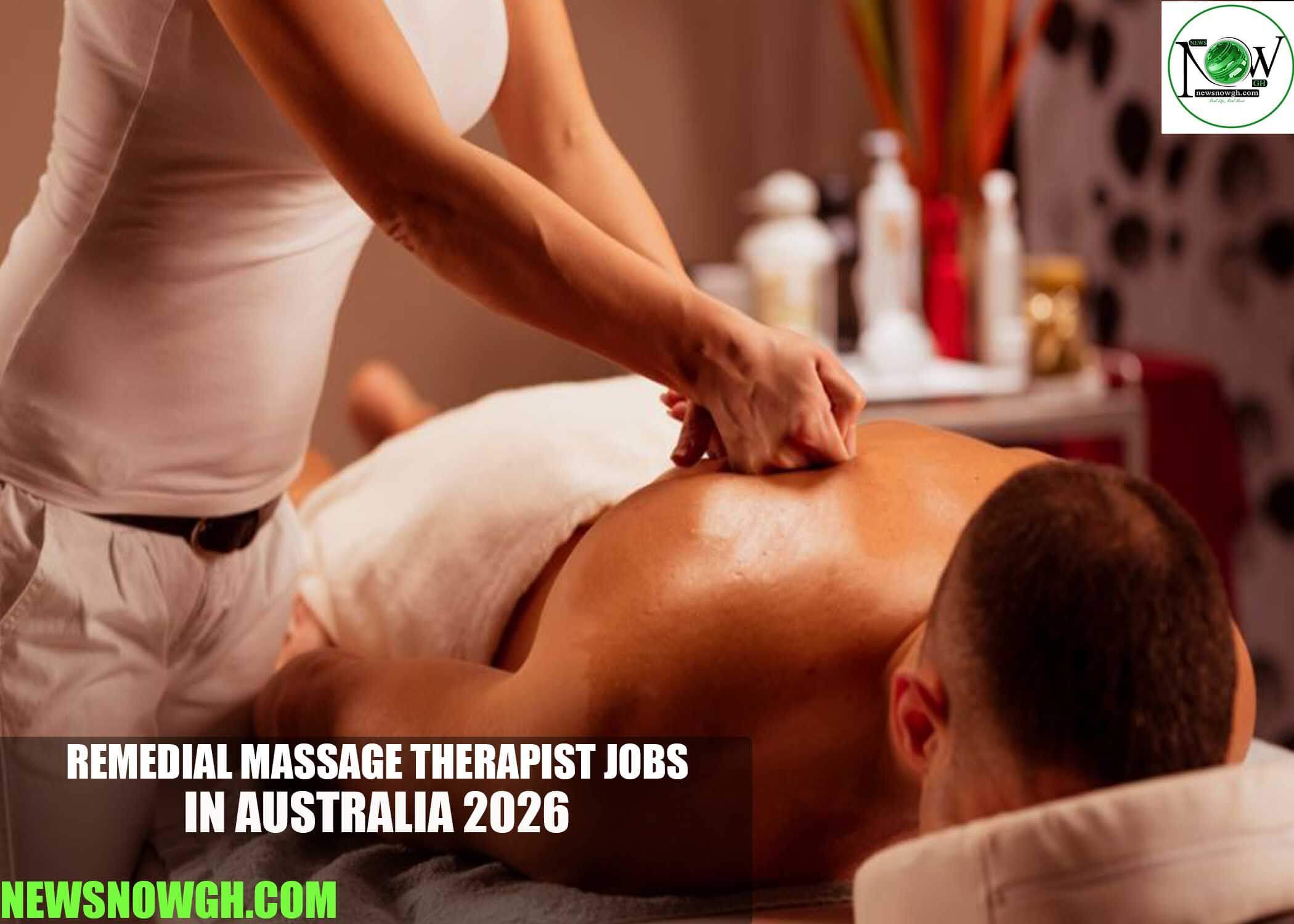 Remedial Massage Therapist Jobs in Australia 2026