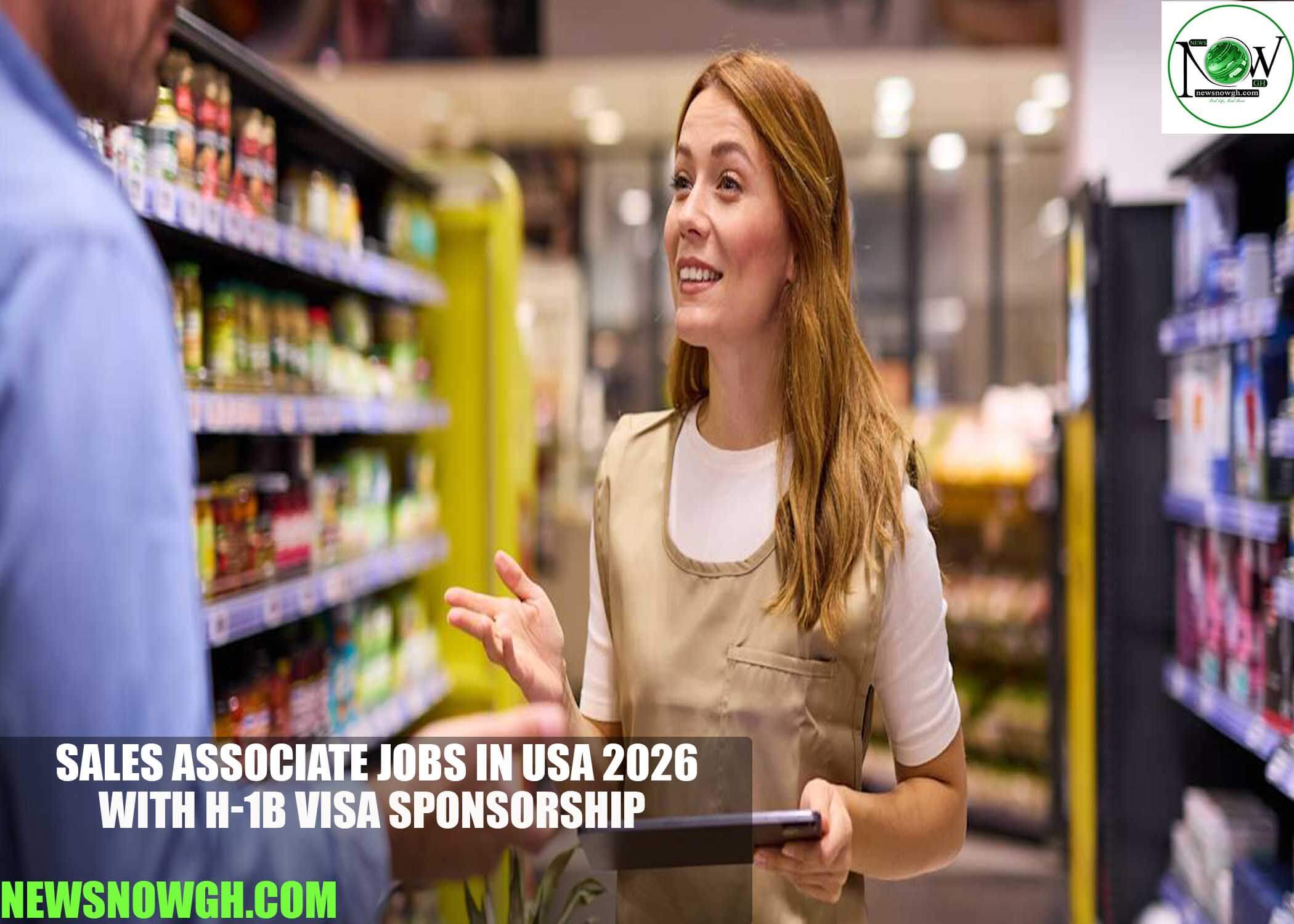 Sales Associate Jobs in USA 2026 with H-1B Visa Sponsorship
