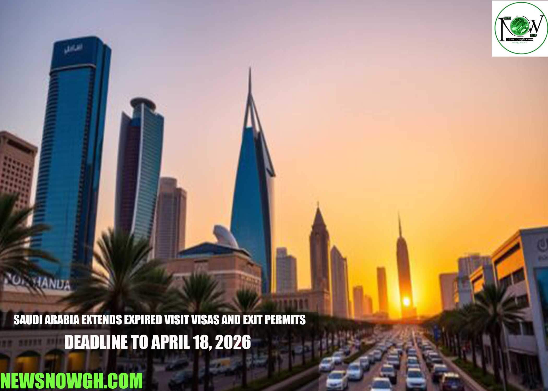 Saudi Arabia Extends Expired Visit Visas and Exit Permits Deadline to April 18, 2026