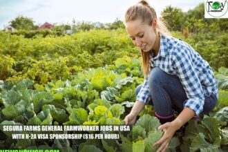 Segura Farms General Farmworker Jobs in USA