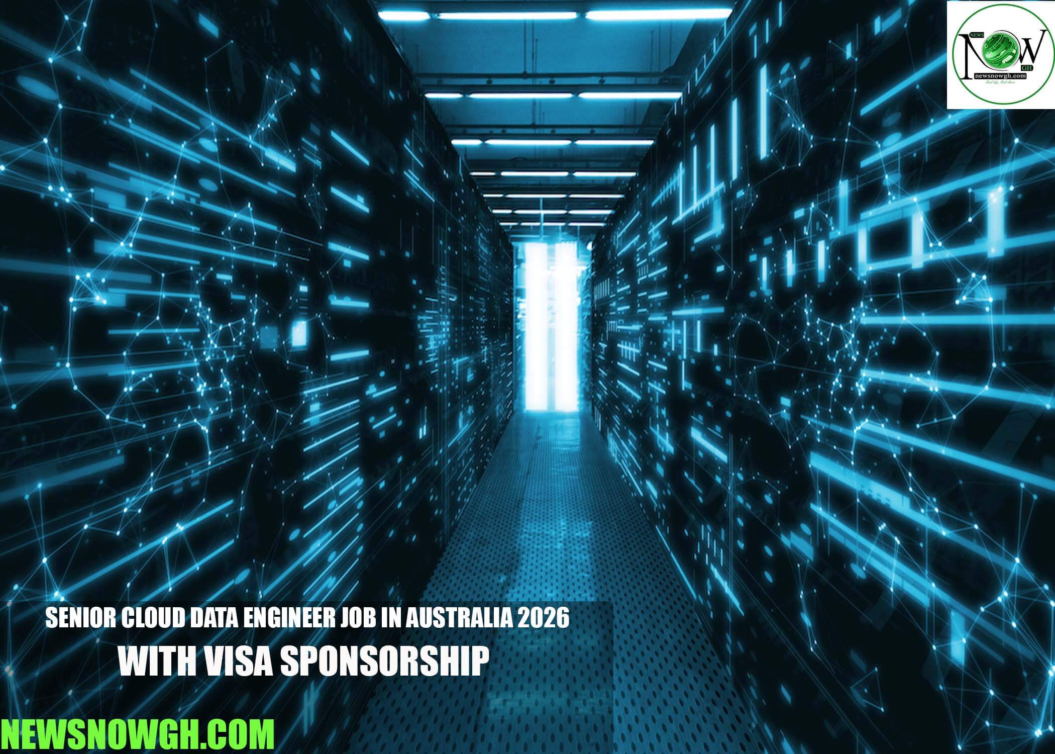 Senior Cloud Data Engineer Job in Australia 2026 with Visa Sponsorship