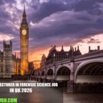 Senior Lecturer in Forensic Science Job in UK 2026