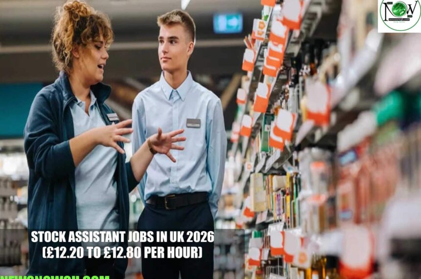 Stock Assistant Jobs in UK 2026