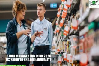 Store Manager Job in UK 2026