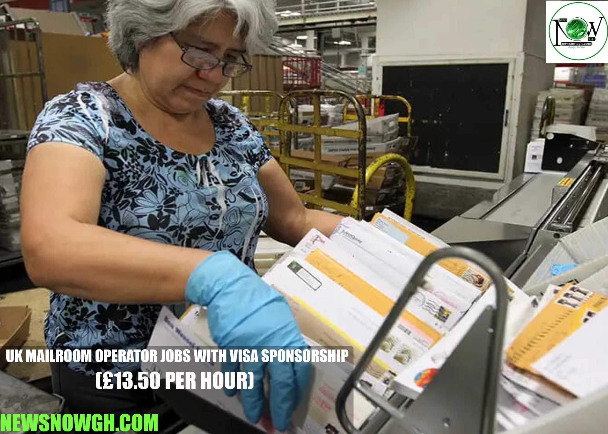 UK Mailroom Operator Jobs with Visa Sponsorship