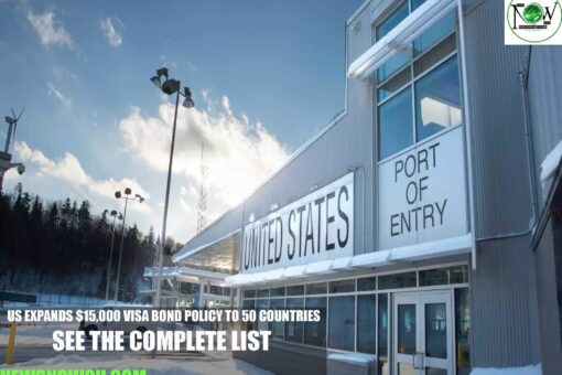 US Expands $15,000 Visa Bond Policy to 50 Countries: See the Complete List