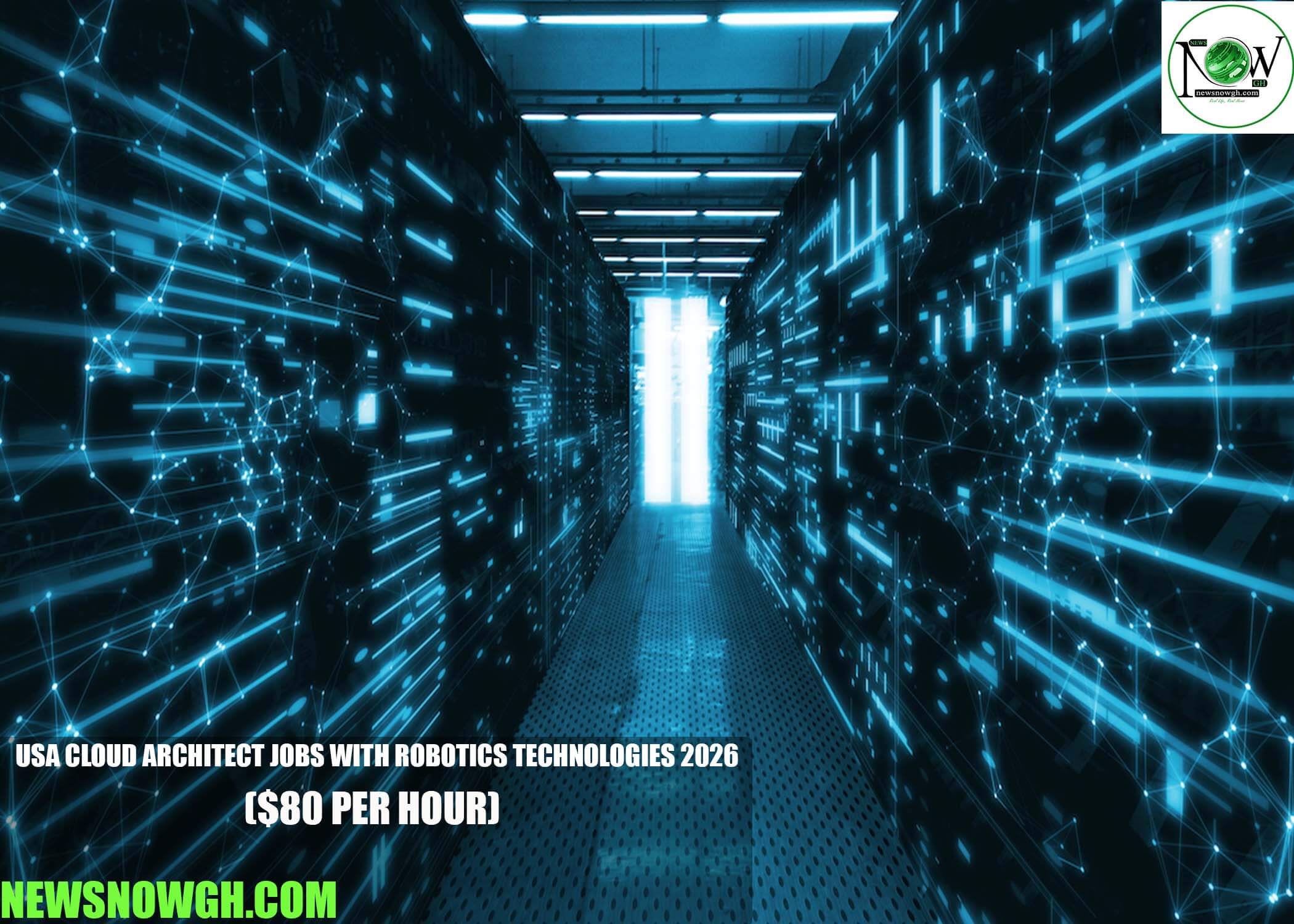 USA Cloud Architect Jobs with Robotics Technologies 2026