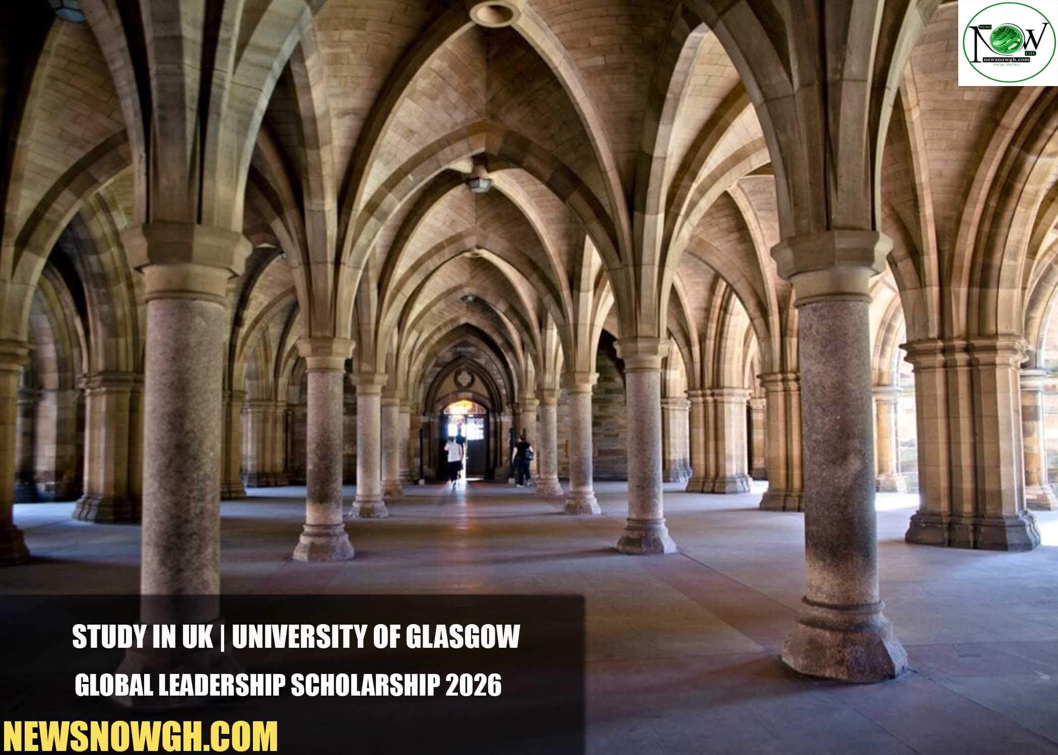 University of Glasgow Global Leadership Scholarship