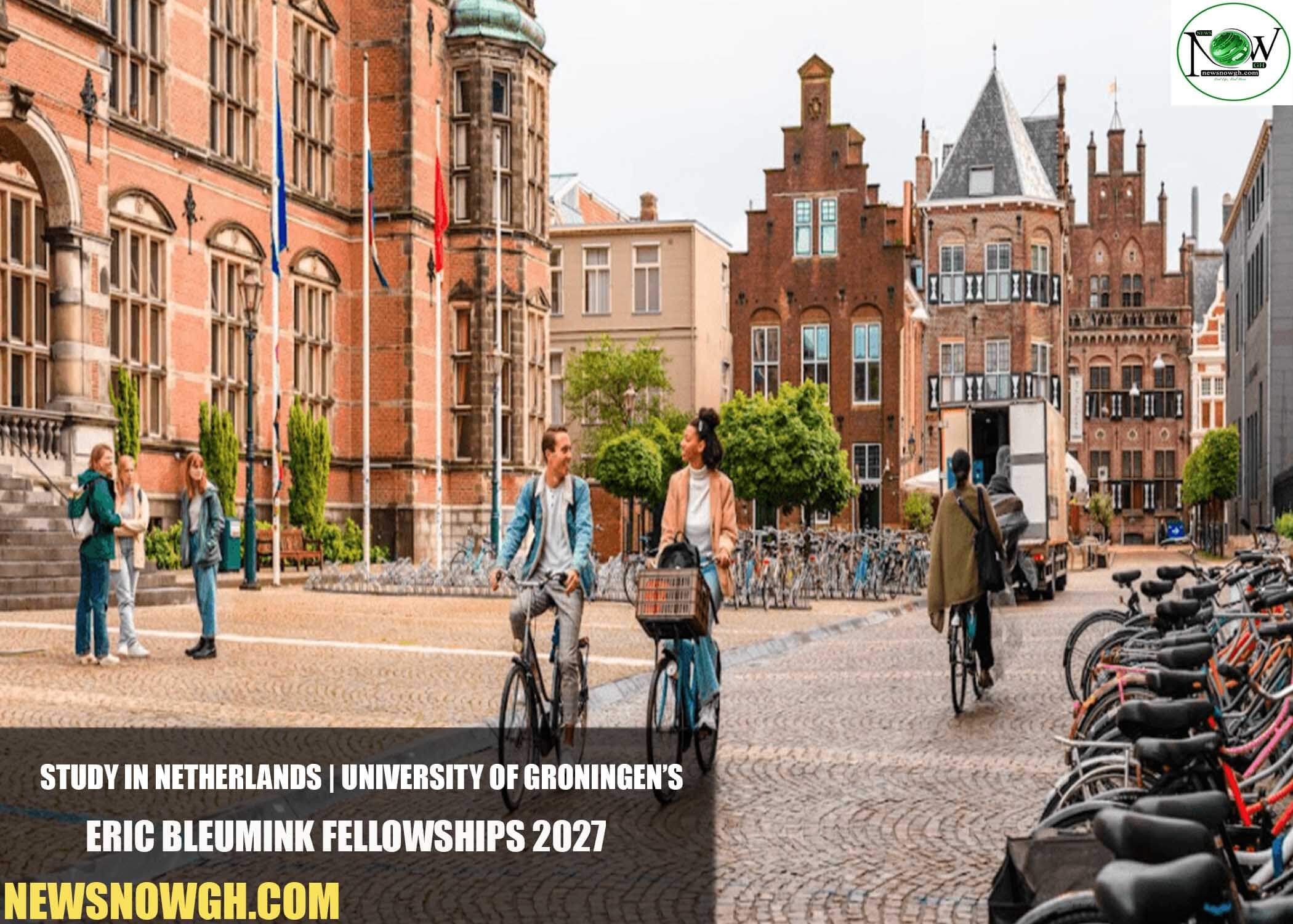 University of Groningen’s Eric Bleumink Fellowships