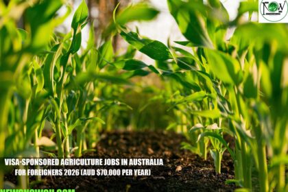 Visa-Sponsored Agriculture Jobs in Australia