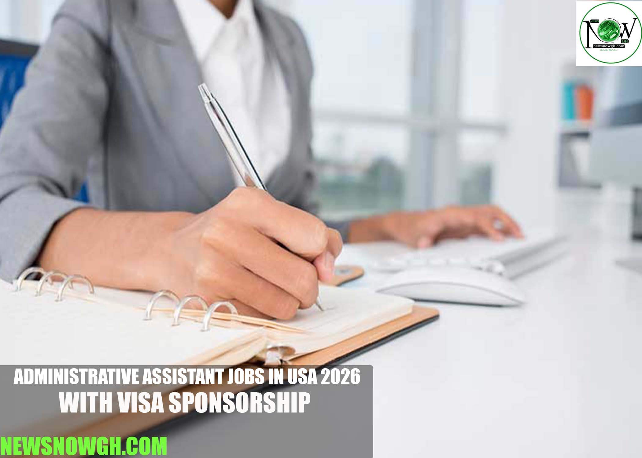 Administrative Assistant Jobs in USA 2026 with Visa Sponsorship