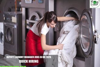 Deputy Laundry Manager Jobs in UK 2026