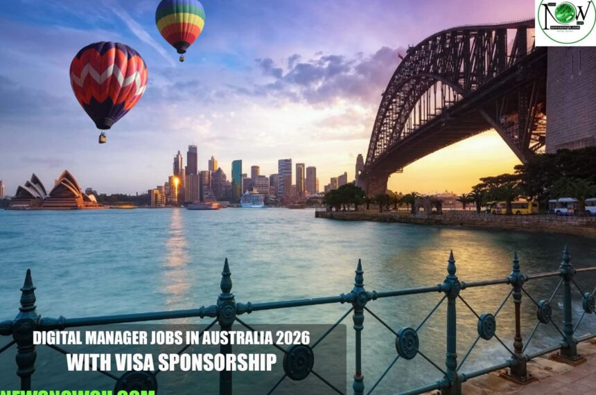 Digital Manager Jobs in Australia 2026 with Visa Sponsorship