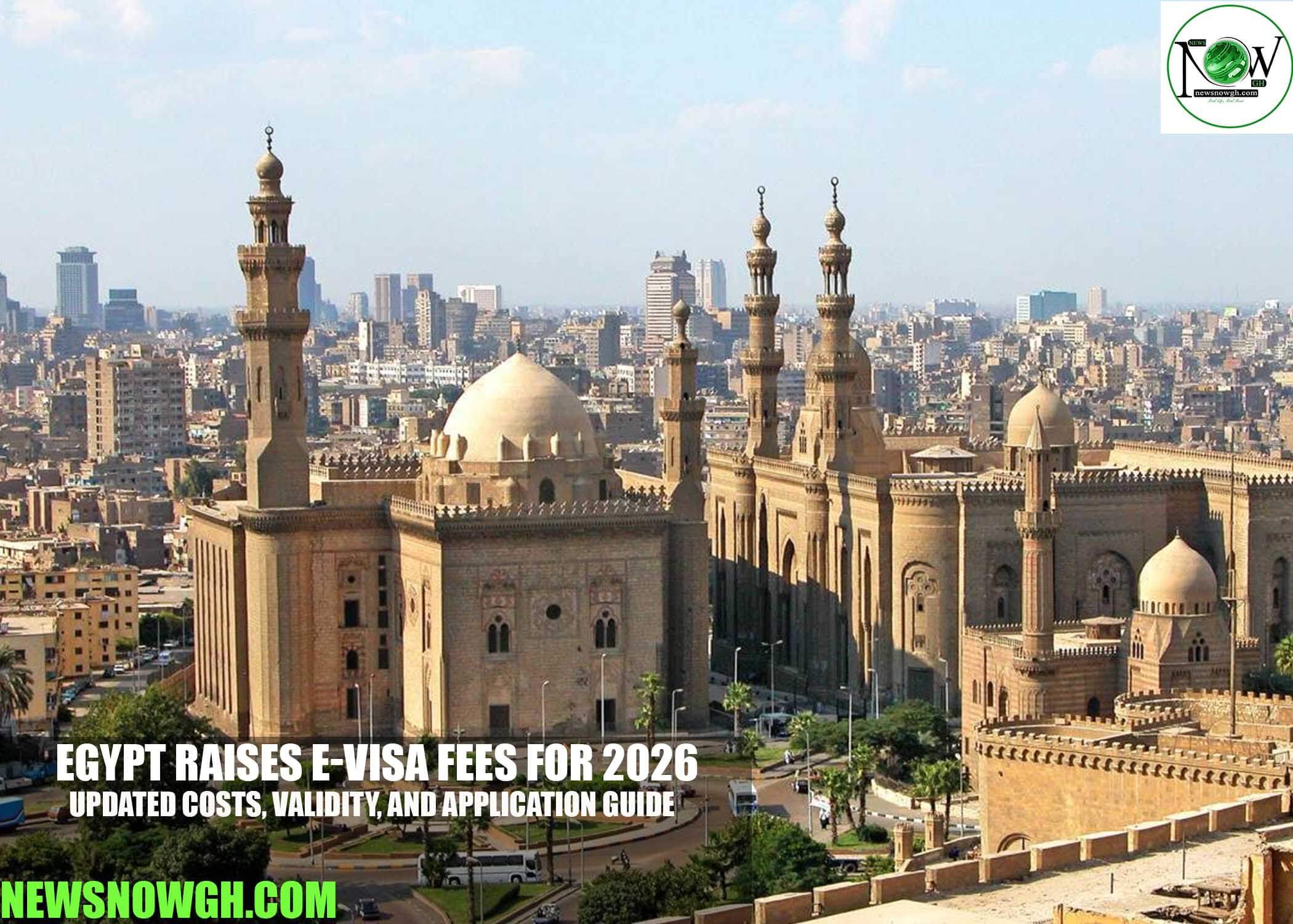Egypt Raises e-Visa Fees for 2026: Updated Costs, Validity, and Application Guide