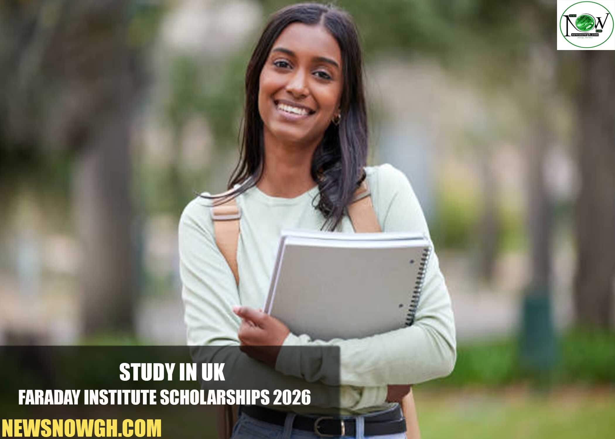 Faraday Institute Scholarships