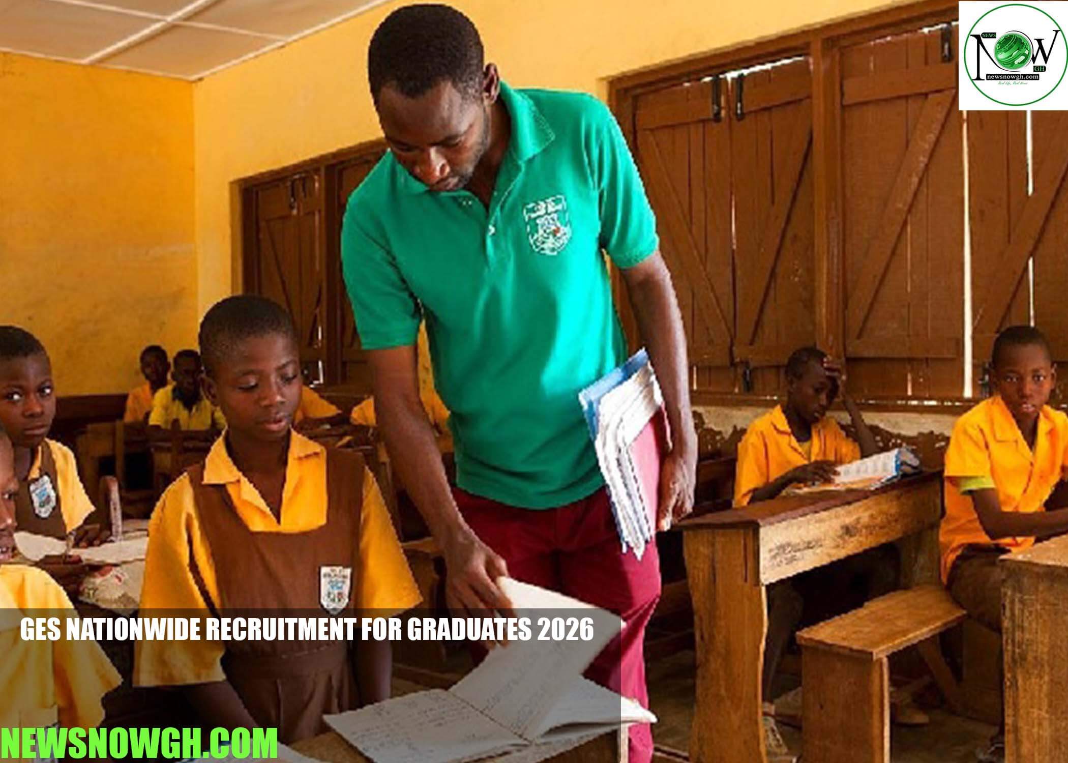 GES Nationwide Recruitment for Graduates 2026