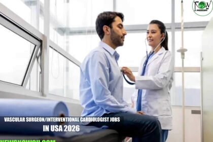 Vascular Surgeon/Interventional Cardiologist Jobs in USA 2026