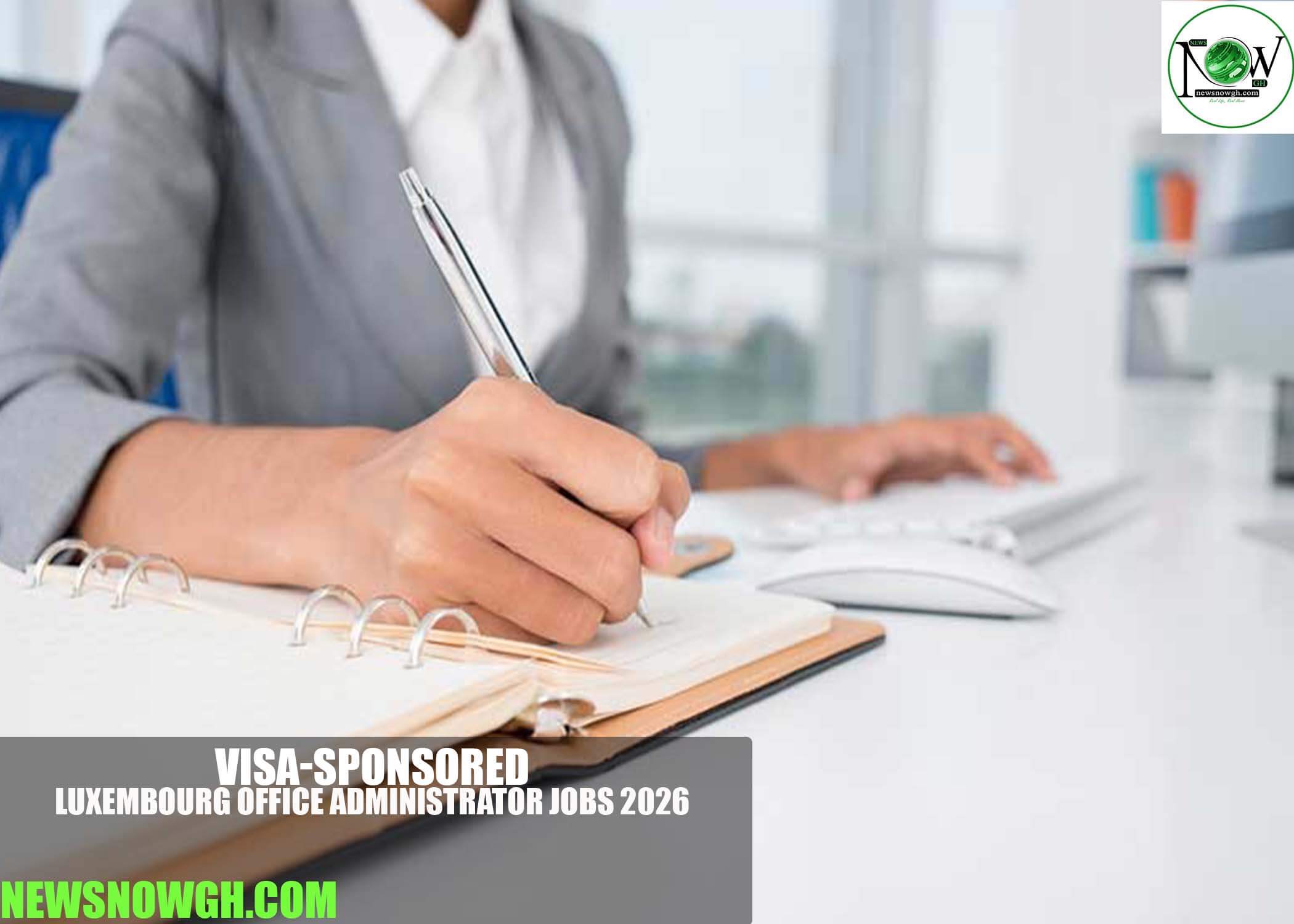Luxembourg Office Administrator Jobs 2026
