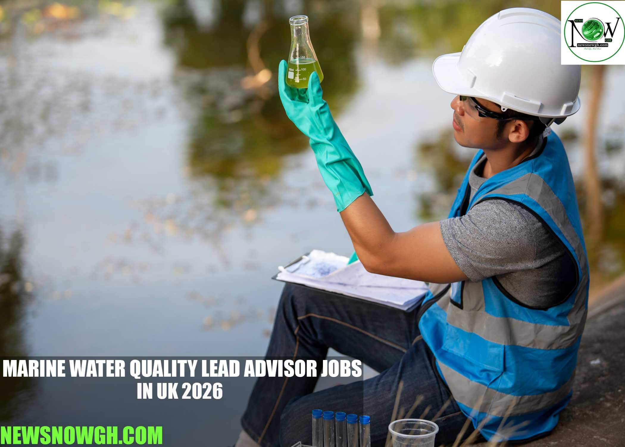 Marine Water Quality Lead Advisor Jobs in UK 2026