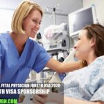 Maternal Fetal Physician Jobs in USA 2026 with Visa Sponsorship