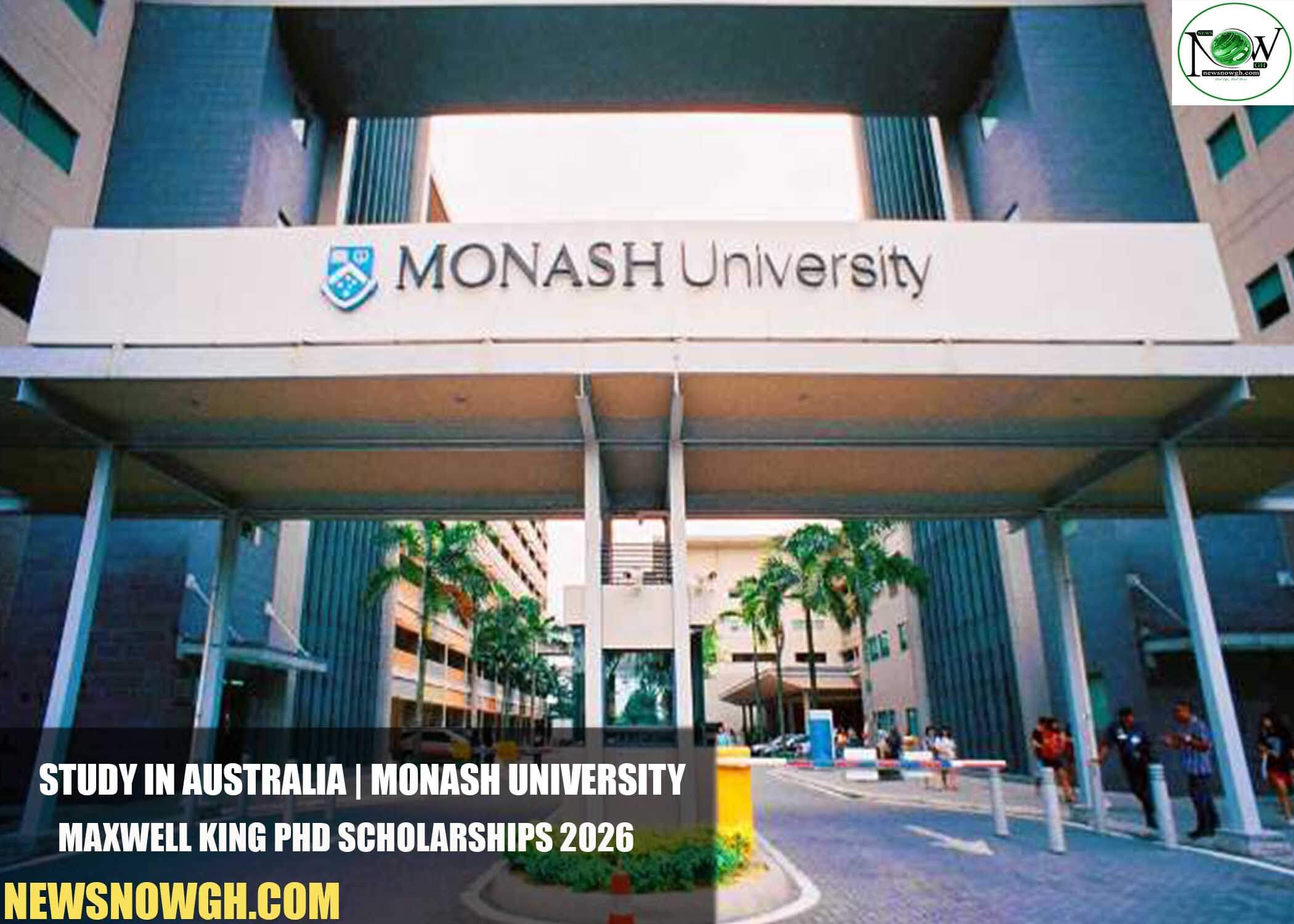Monash University Maxwell King PhD Scholarships