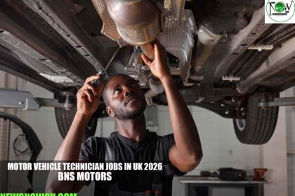 Motor Vehicle Technician Jobs in UK 2026 | BNS Motors