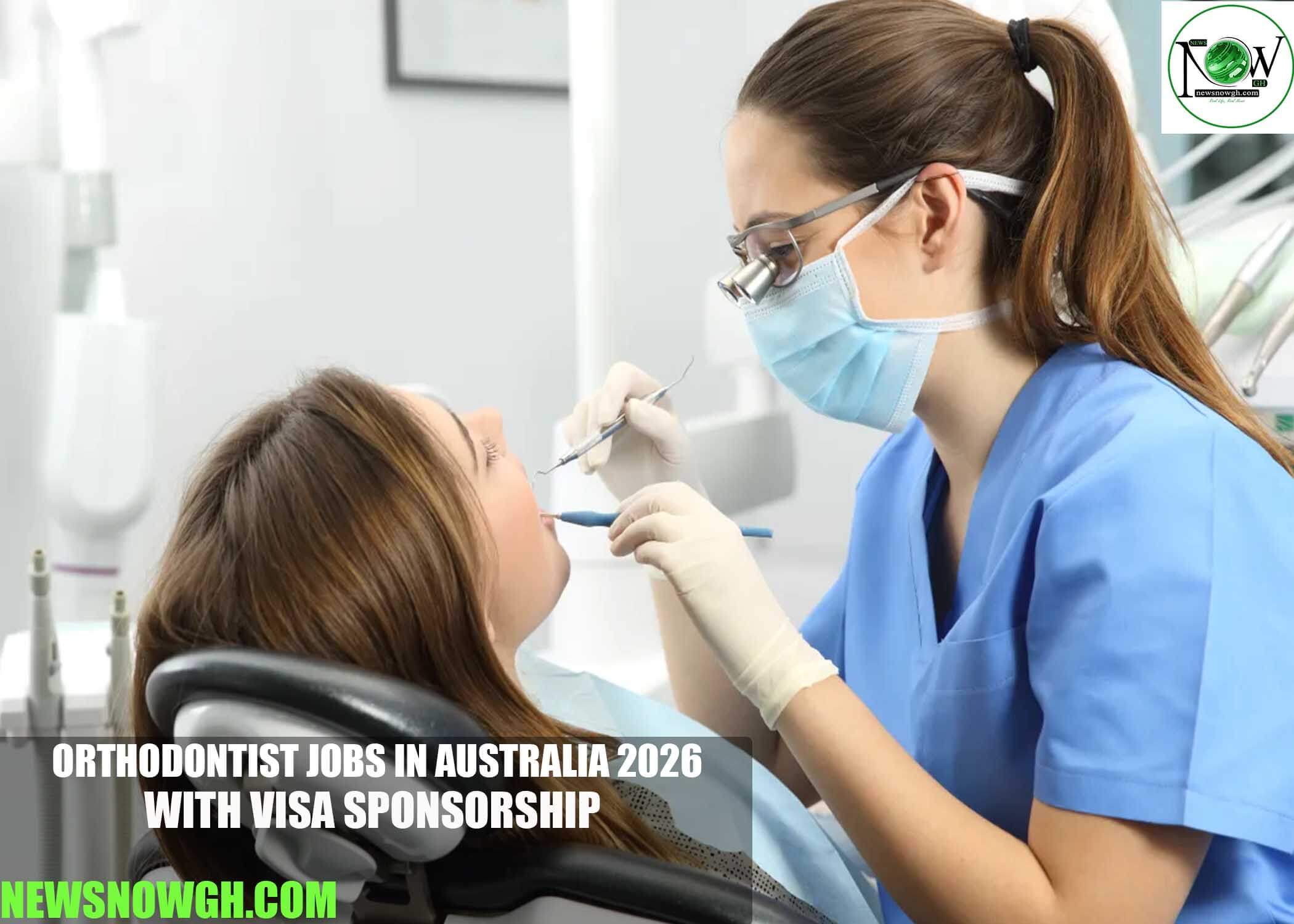 Orthodontist Jobs in Australia 2026 with Visa Sponsorship