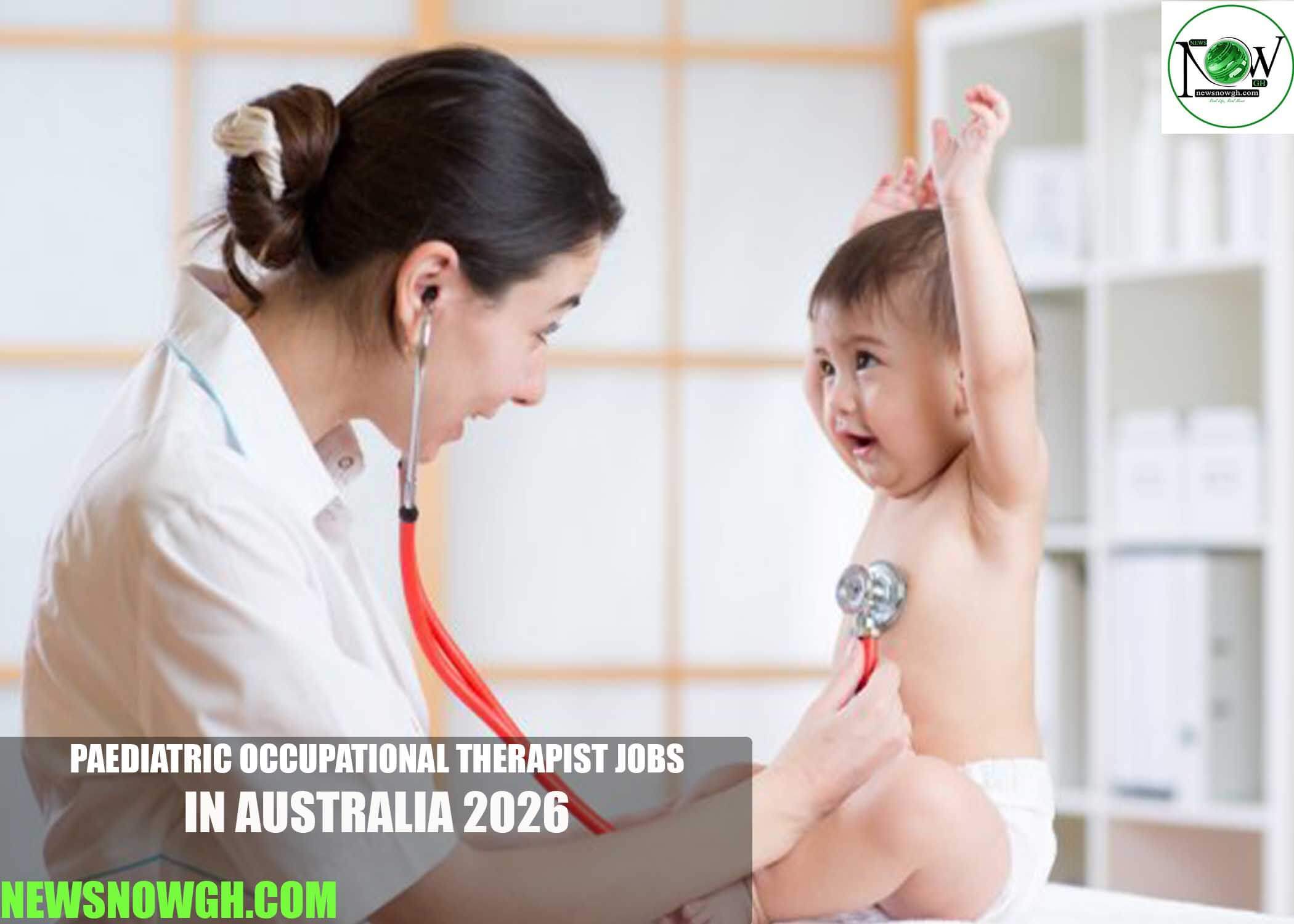 Paediatric Occupational Therapist Jobs in Australia 2026