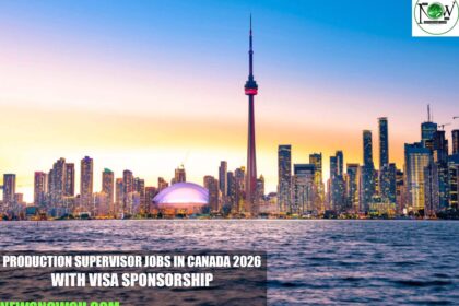 Production Supervisor Jobs in Canada 2026 with Visa Sponsorship