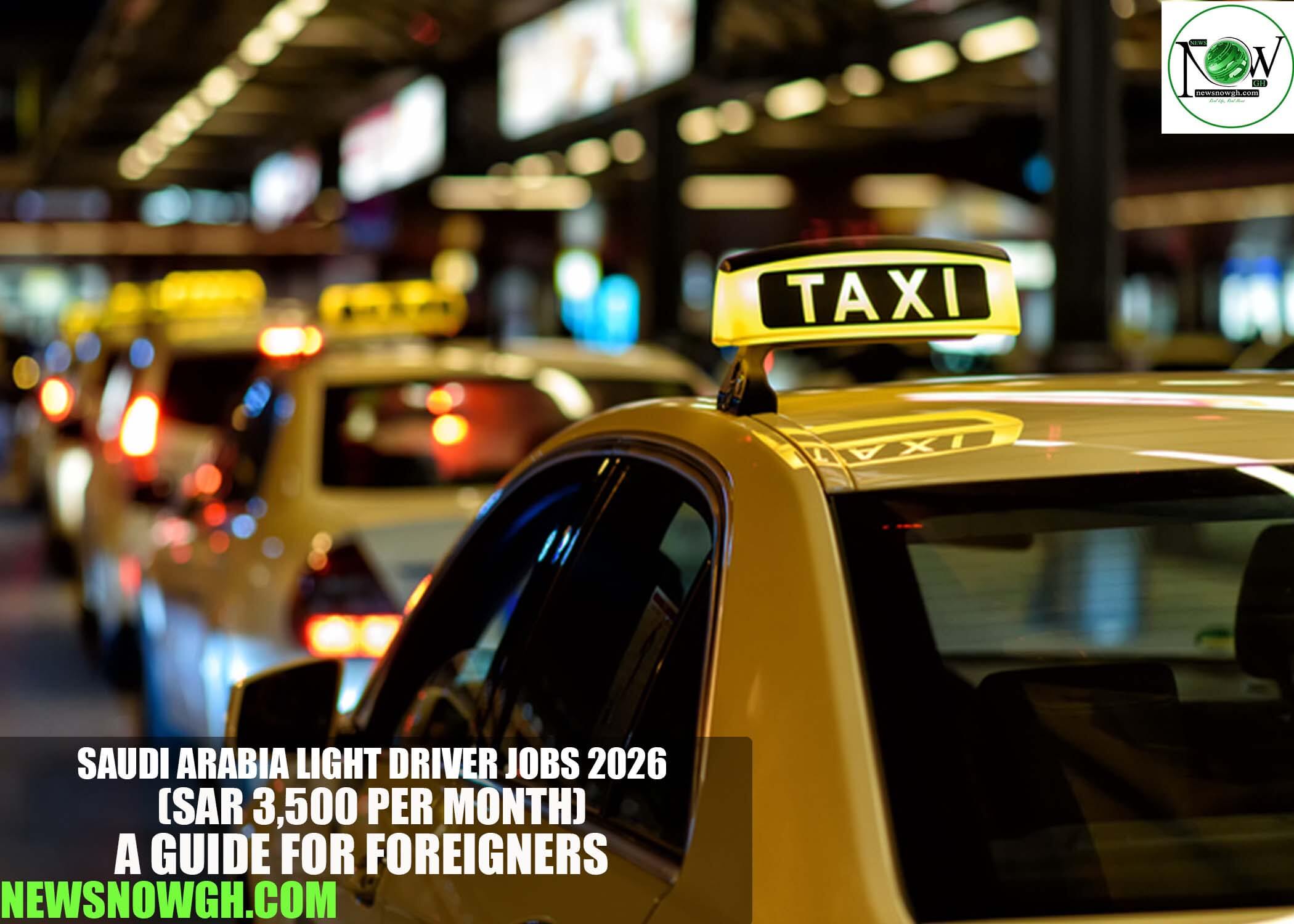 Saudi Arabia Light Driver Jobs 2026
