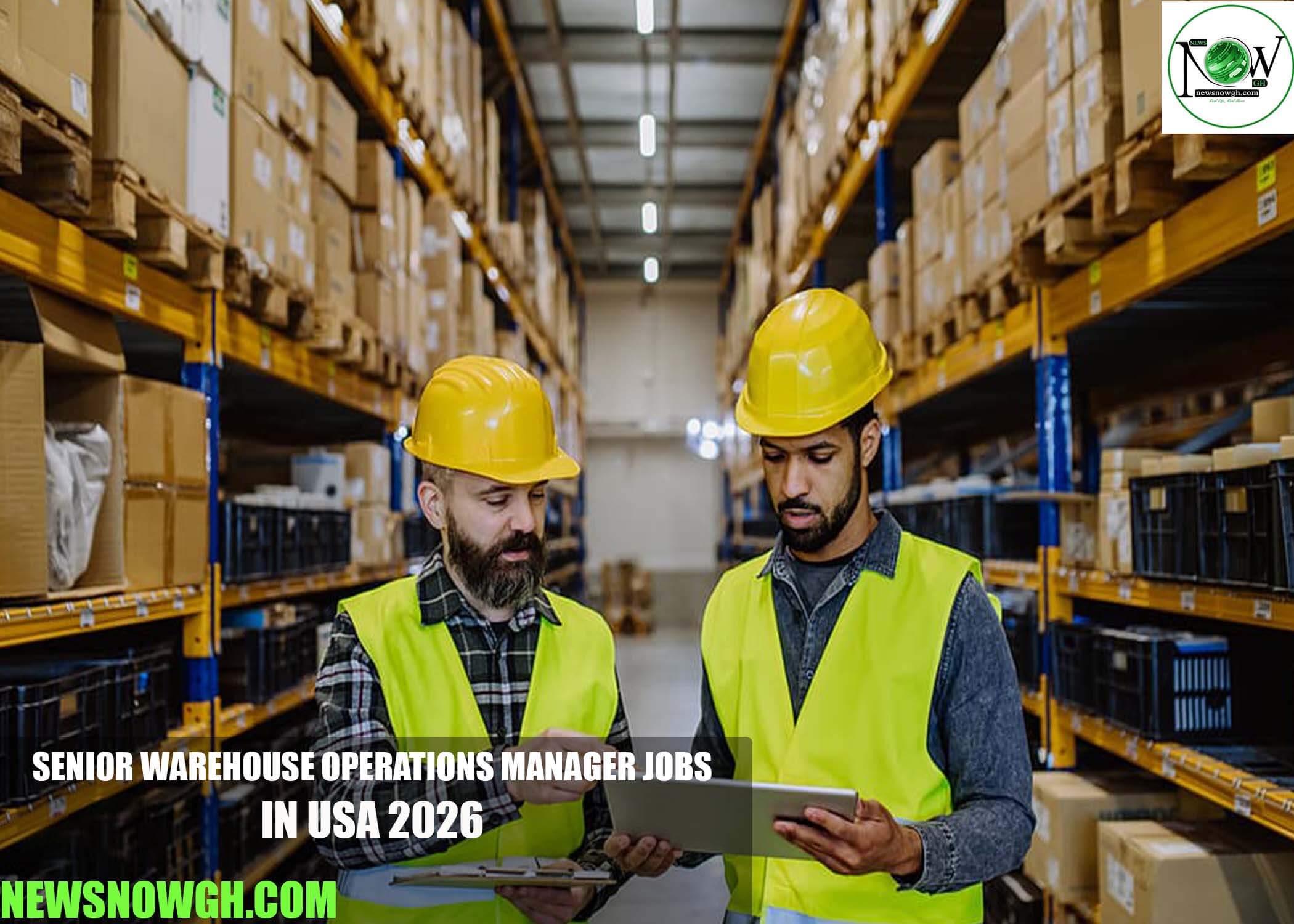 Senior Warehouse Operations Manager Jobs in USA 2026