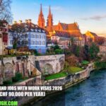 Switzerland Jobs with Work Visas 2026