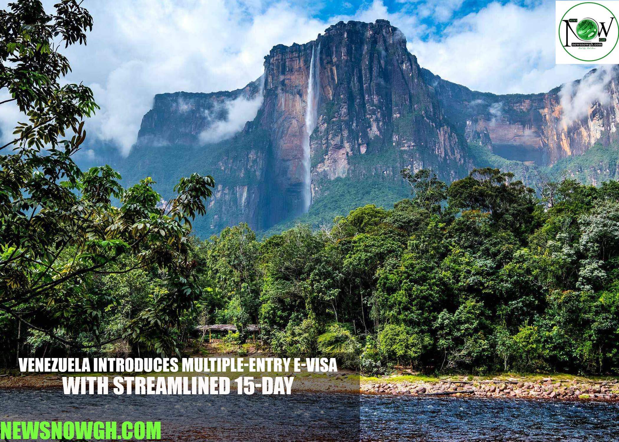 Venezuela Introduces Multiple-Entry E-Visa with Streamlined 15-Day Processing