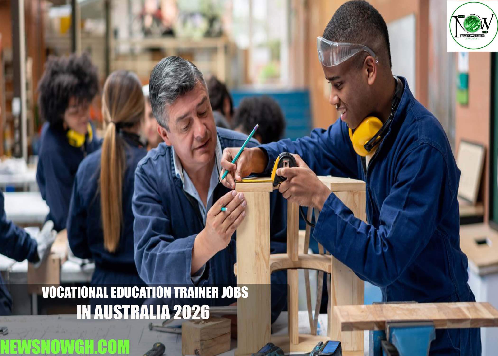 Vocational Education Trainer Jobs in Australia 2026