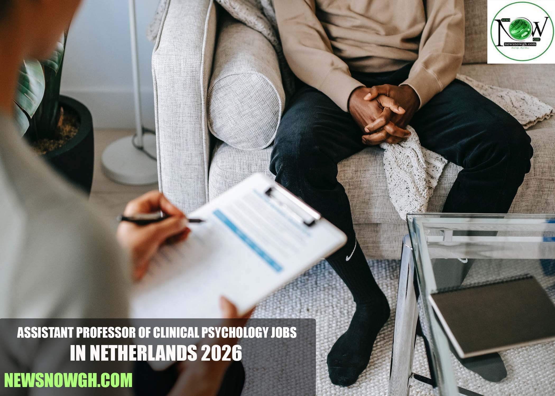 Assistant Professor of Clinical Psychology Jobs in Netherlands 2026