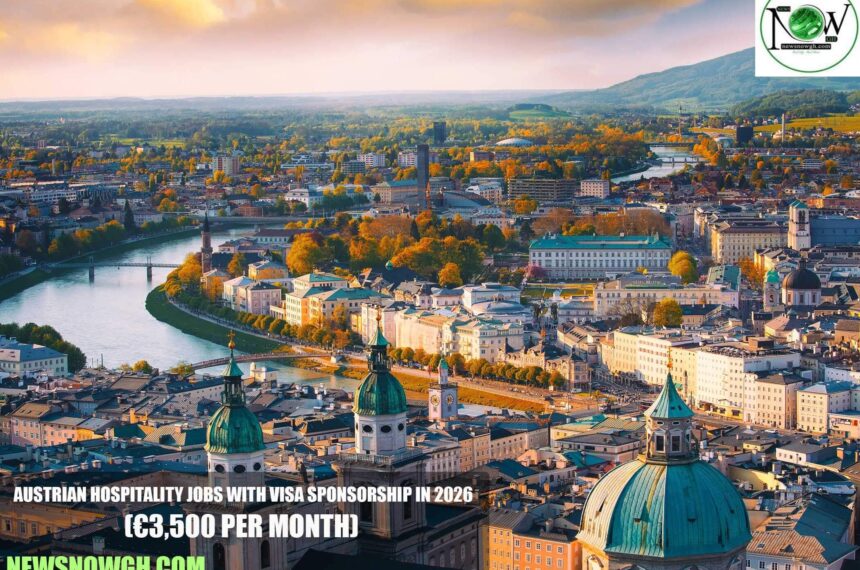 Austrian Hospitality Jobs with Visa Sponsorship in 2026