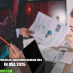 Business Process Re-engineering Manager Jobs in USA 2026