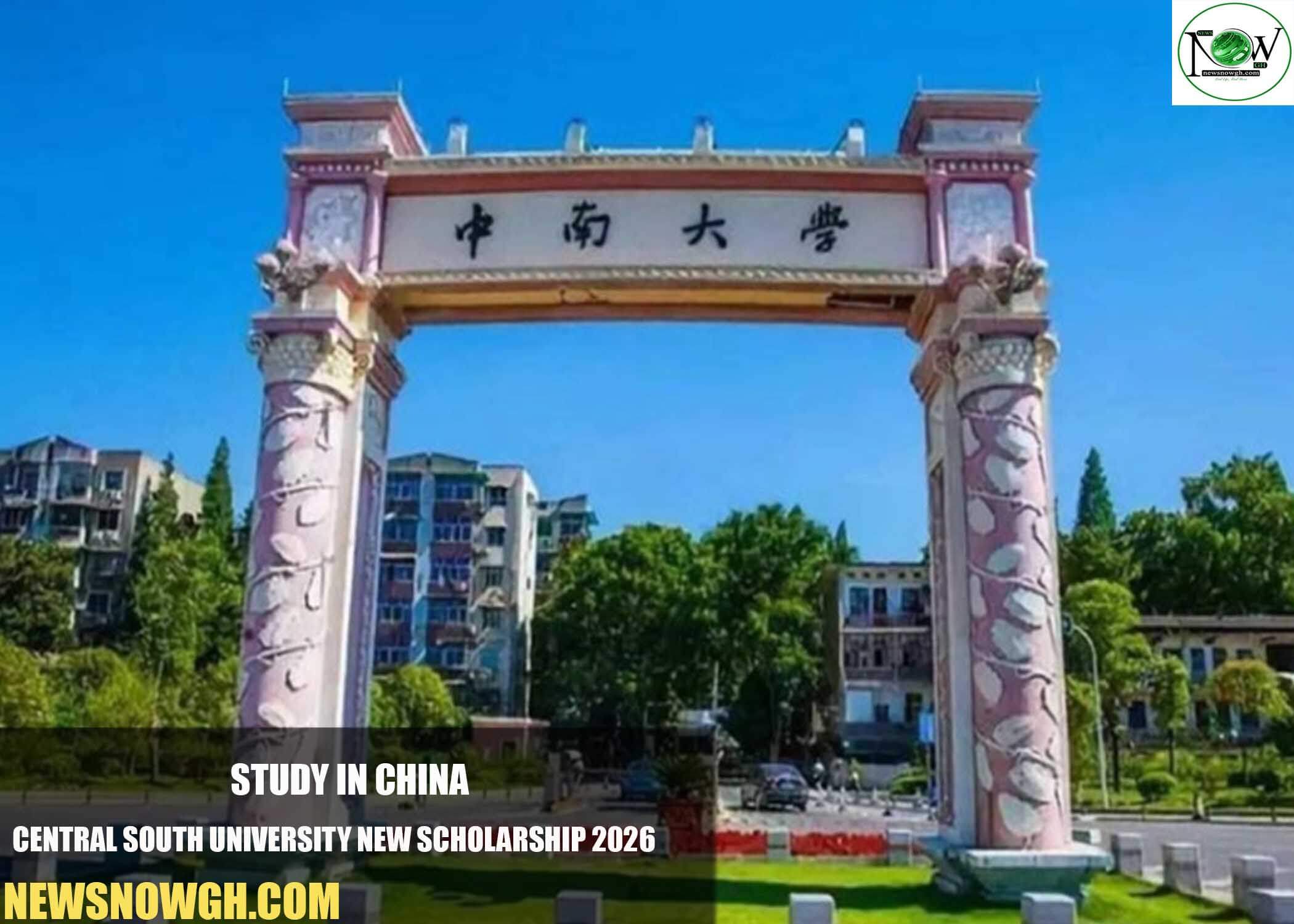 Central South University New Scholarship