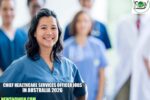 Chief Healthcare Services Officer Jobs in Australia 2026