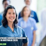 Chief Healthcare Services Officer Jobs in Australia 2026