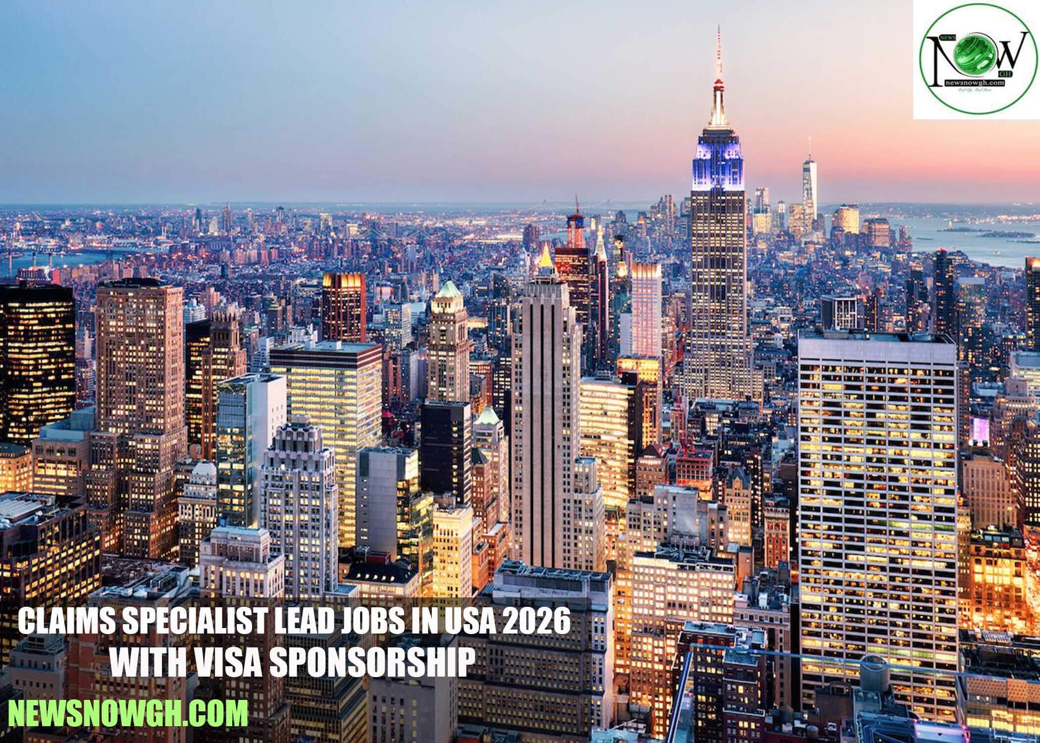 Claims Specialist Lead Jobs in USA 2026 with Visa Sponsorship