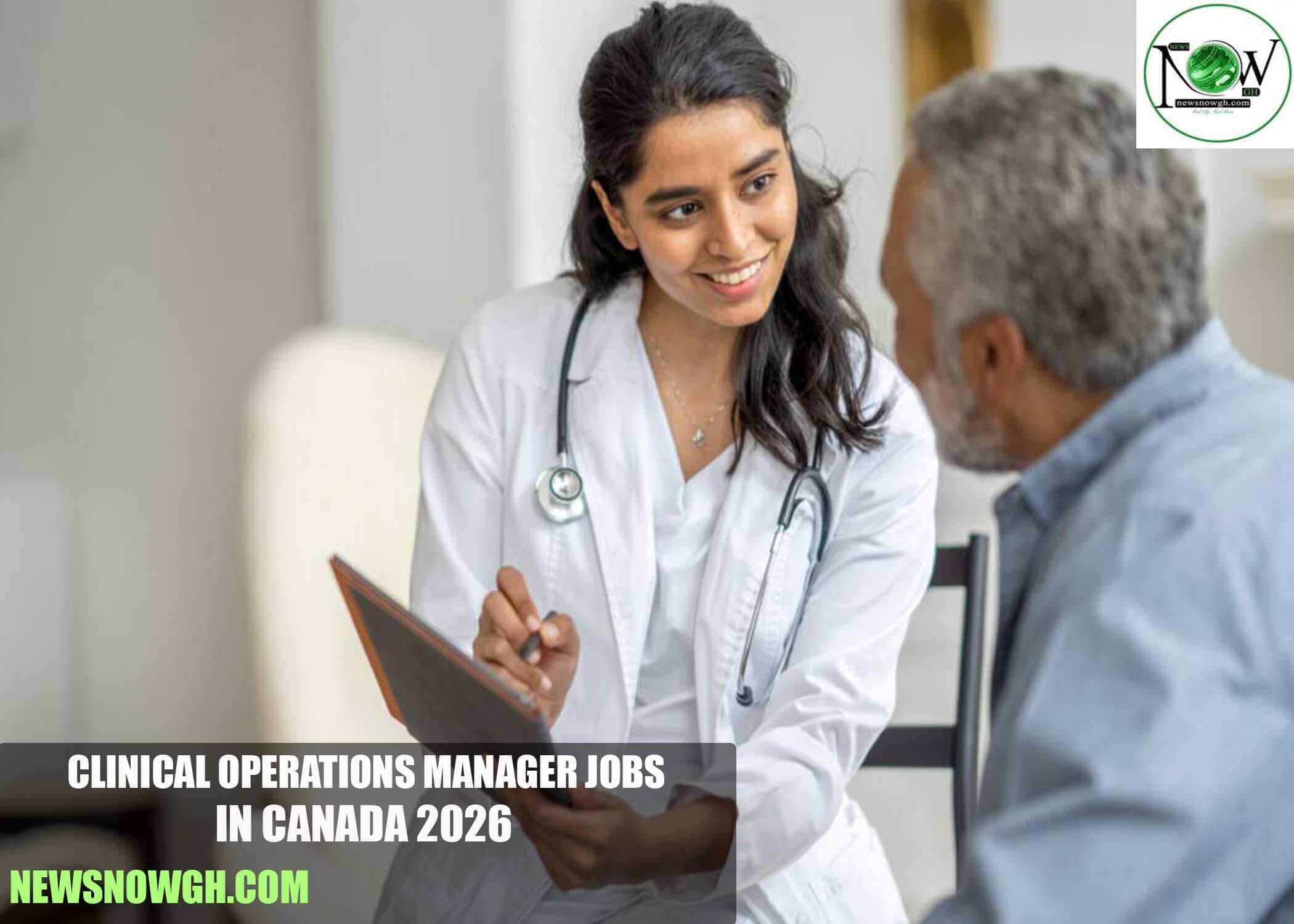 Clinical Operations Manager Jobs in Canada 2026