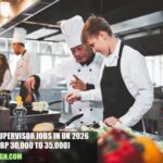 Cook Supervisor Jobs in UK 2026
