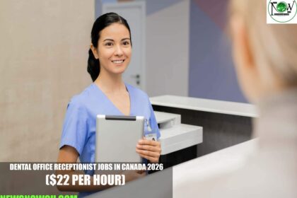 Dental Office Receptionist Jobs in Canada 2026