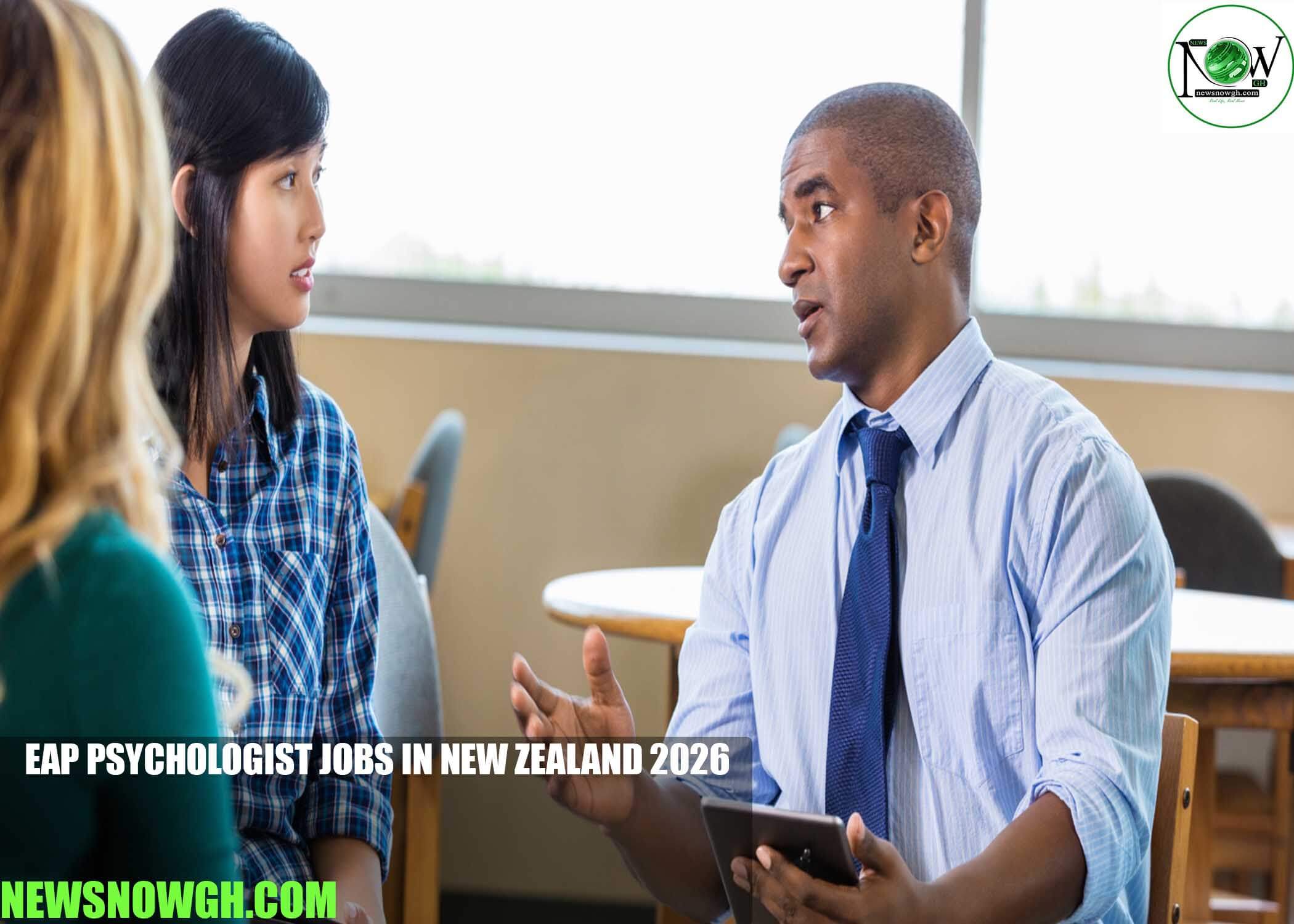 EAP Psychologist Jobs in New Zealand 2026