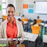 English Teacher (ESL) Jobs in UK 2026
