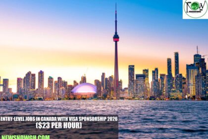 Entry-Level Jobs in Canada with Visa Sponsorship 2026