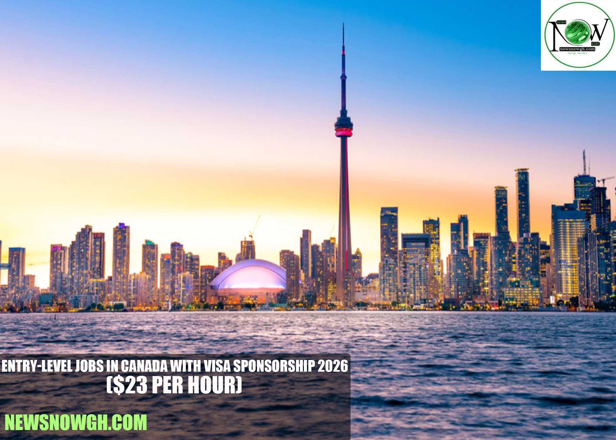 Entry-Level Jobs in Canada with Visa Sponsorship 2026