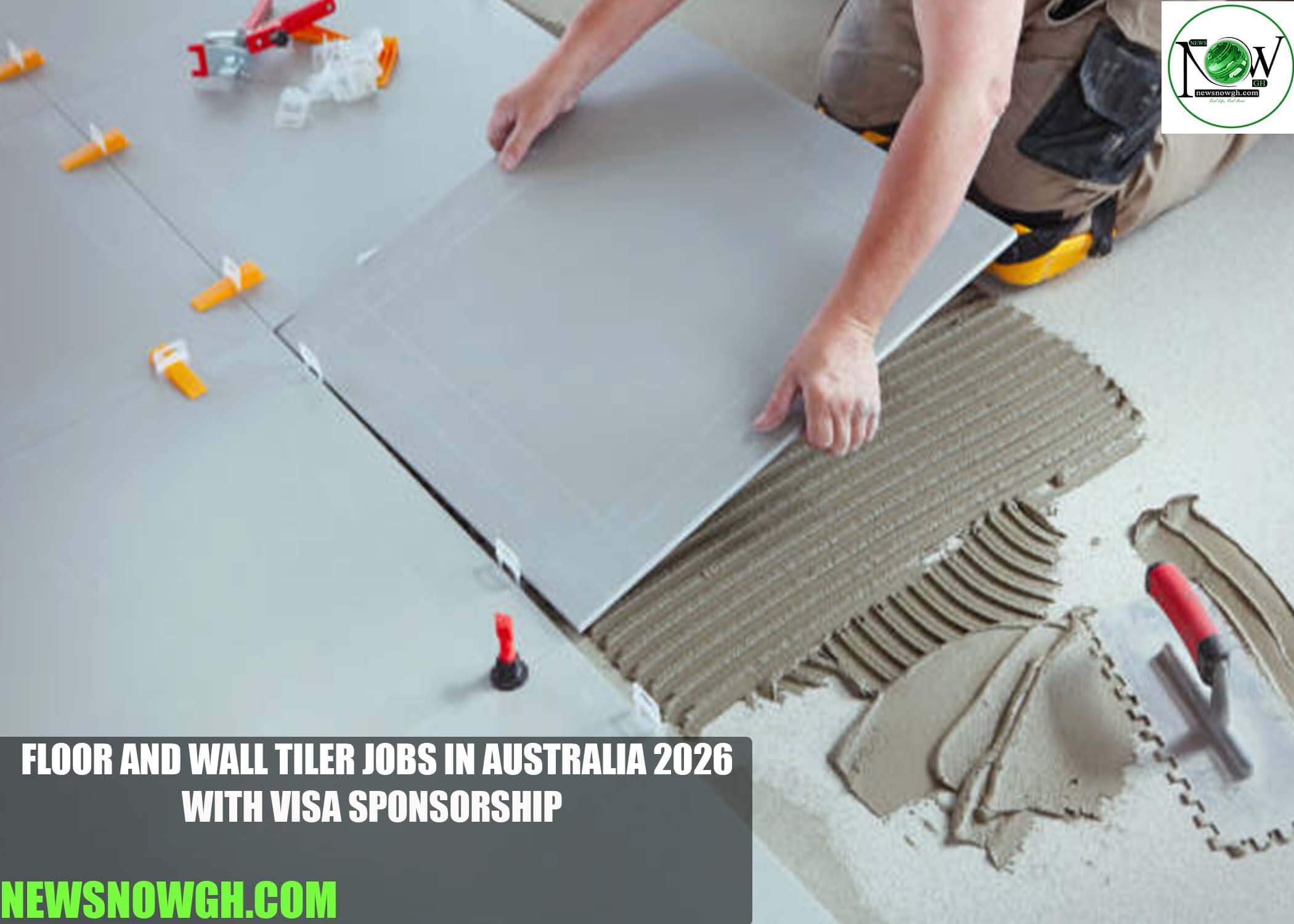 Floor and Wall Tiler Jobs in Australia 2026 with Visa Sponsorship
