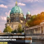 Germany Wilhelm and Else Heraeus Physics Fellowships